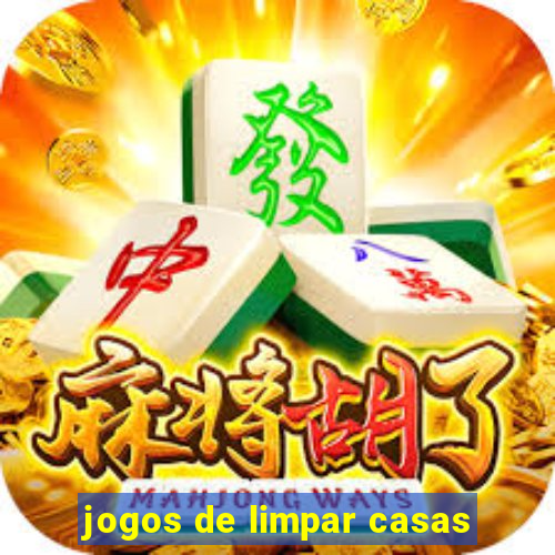 jogos de limpar casas